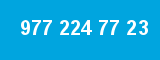 977 224 77 23